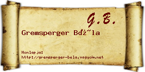Gremsperger Béla névjegykártya